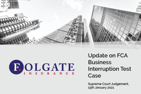 Update On FCA Business Interruption Test Case Judgement